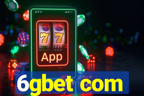 6gbet com